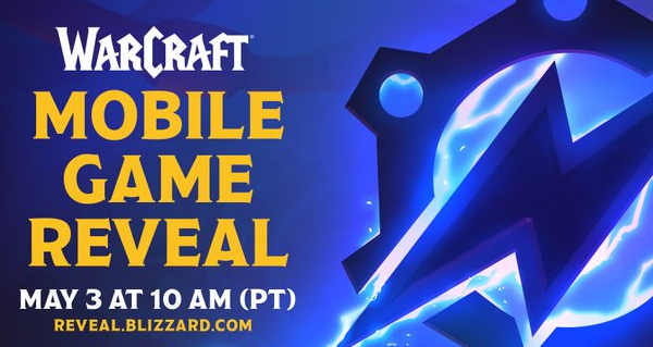 blizzard devoile son nouveau jeu mobile autour de warcraft le 3 mai